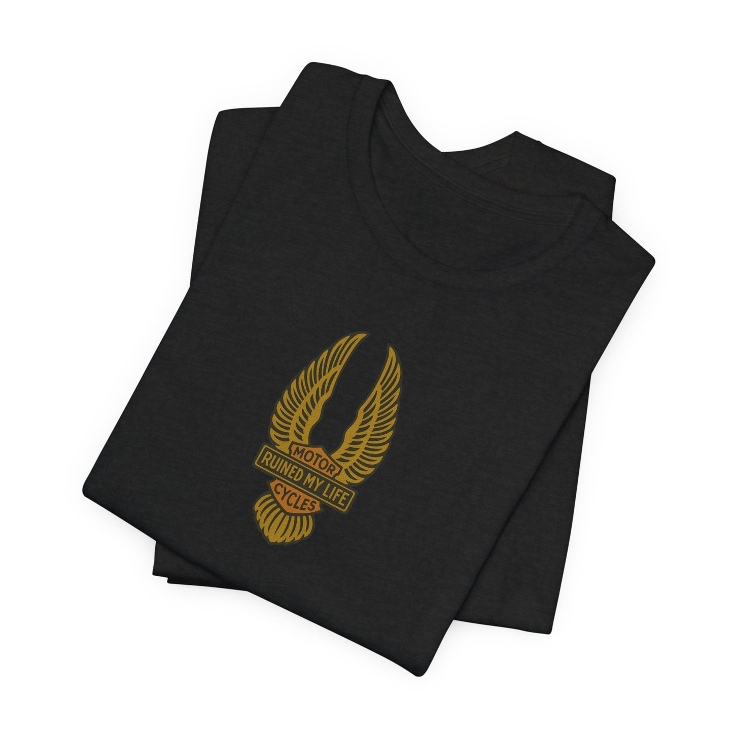 Motorcycles Ruined My Life Basic Tee 1
