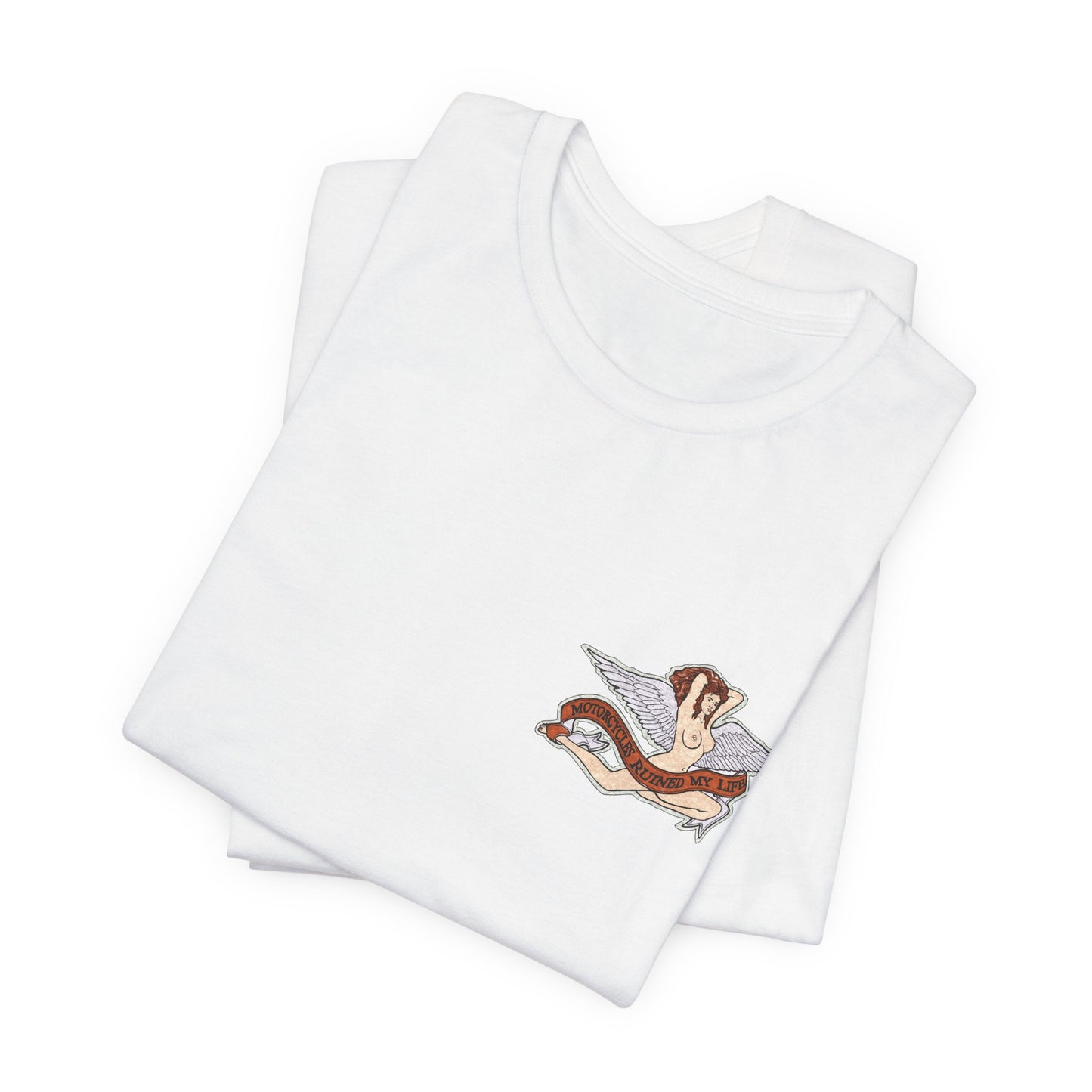 Motorcycles Ruined My Life Basic Tee 2