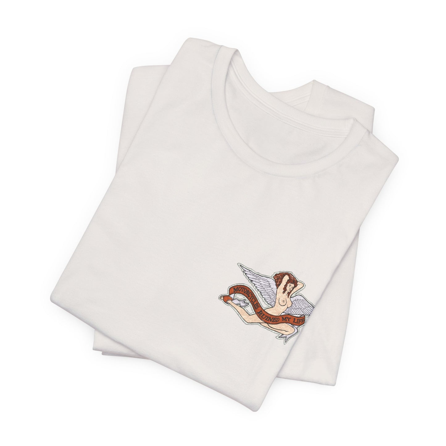 Motorcycles Ruined My Life Basic Tee 2